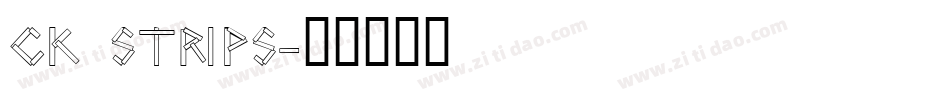 CK Strips字体转换
